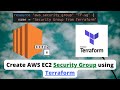 How to Create AWS Security group using Terraform and attach to instance |  security group tf code