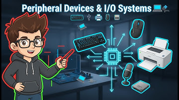 Peripheral Devices & I/O Systems Explained | Input, Output, Storage & Data Transfer ✅