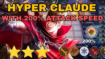 STRONGEST SYNERGY IN MAGIC CHESS || 3 STAR CLAUDE WITH 200℅ ATTACK SPEED ||