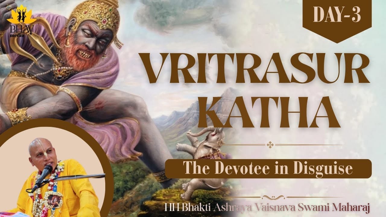 The Devotee in Disguise || Bhagvad Katha Day 3 || Bhakti Ashraya Vaisnava Swami