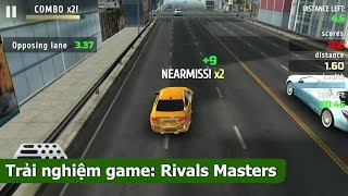 Trải nghiệm game đua xe Rivals Masters ( Android/iOS ) screenshot 5