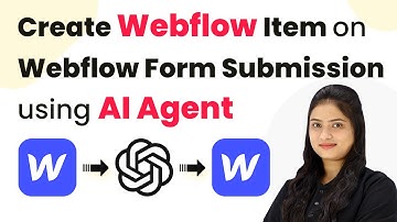 How to Create Webflow Item on Webflow Form Submission using AI Agent