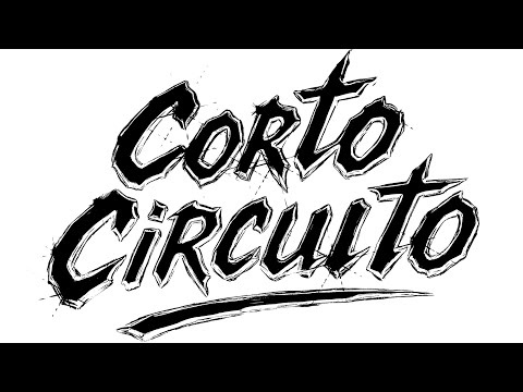 Corto Circuito (Official Video)