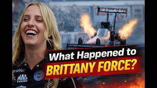 What Happened to Brittany Force? Life After NHRA Racing.