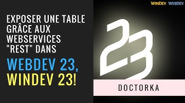 Exposer une table grâce aux webservices REST dans Webdev ou Windev 23