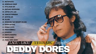 Lagu - lagu Terbaik Deddy Dores Full Album Lagu Kenangan Terbaik Sepanjang Masa. Lagu Nostalgia