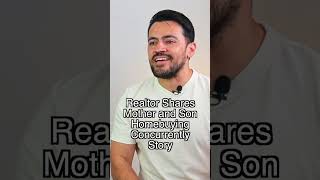 Concurrent Closing: Mother and Son Homebuying Story
