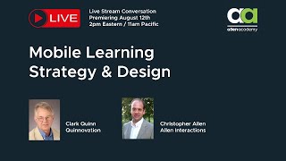 Clark Quinn - Mobile Learning Strategy and Design