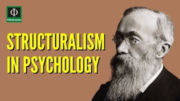 Structuralism in Psychology (Structuralism in Psychology Defined, Psychological Structuralism)