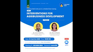 Interventions for Agribusiness Development  - Centenary Bank Zoom Engagement