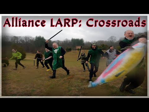 Alliance Crossroads '22 Closer | LARP Combat