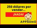 250 dólares ¡gratis! [no te hace falta vender nada]