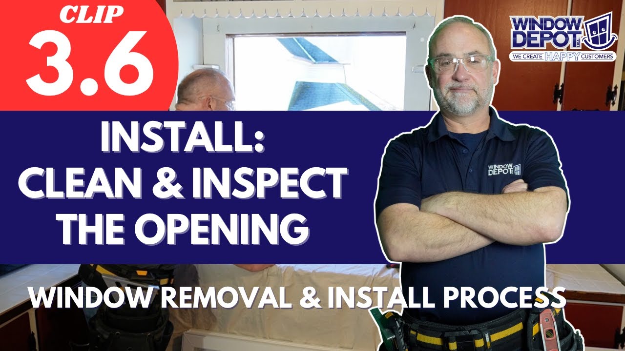 Clean Inspect Detect Sign 3.6 Install: Clean & Inspect the Opening - YouTube