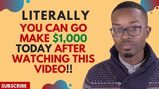 IF YOU NEED TO MAKE $1,000 TODAY WATCH THIS