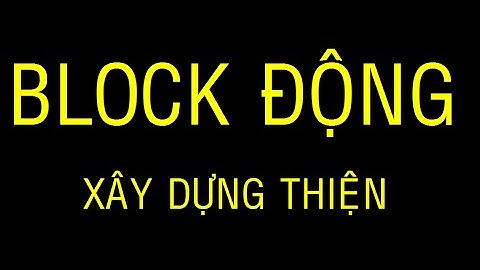 HƯỚNG DẪN TẠO BLOCK ĐỘNG CỬA 2 CÁNH