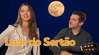 O Luar do Sertão mais encantador que você vai ouvir - AnieRafa