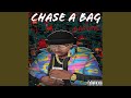 Chase A Bag