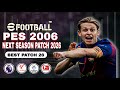 PES 2017 NEXT GEN 2026 PATCH NEW SEASON 2026/2027 + REAL FACES + HD GRAPHICS + NEW TRANSFERS