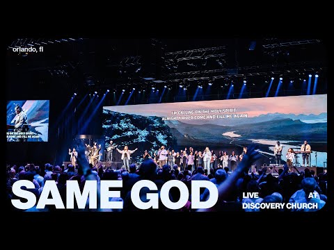 Same God | Discovery Worship