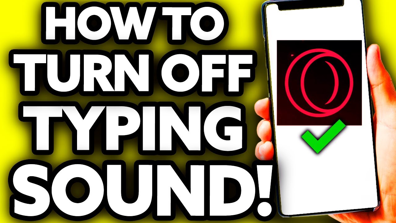 How To Turn OFF Typing Sound On Opera GX Very Easy YouTube