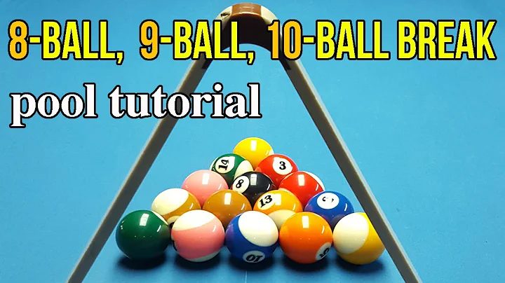 The Difference Between 8-ball, 9-ball & 10-ball Break in Pool