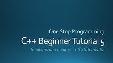 C++ Beginners Tutorial 5 (For Absolute Beginners)