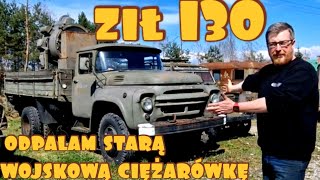 ził 130 odpalam starą wojskową ciężarówkę