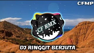 DJ Ringgit Berjuta ( Spoon ) Remix Full Bass by CF RMX