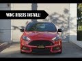 Ford Focus St Wing Riser Kit