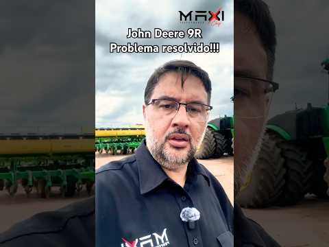 John Deere 9R — trator grande, resultado grande com Maxi Agro
