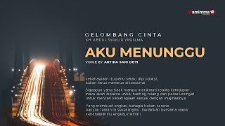 AKU MENUNGGU - Gelombang Cinta Buya Syakur | Voice By Artika Sari devi #203