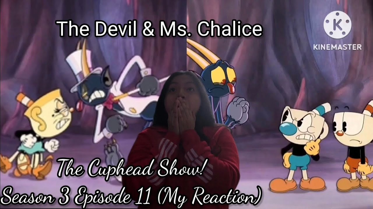 The Cuphead Show! Series Finale  C3 E11 The Devil & Ms. Chalice - BiliBili