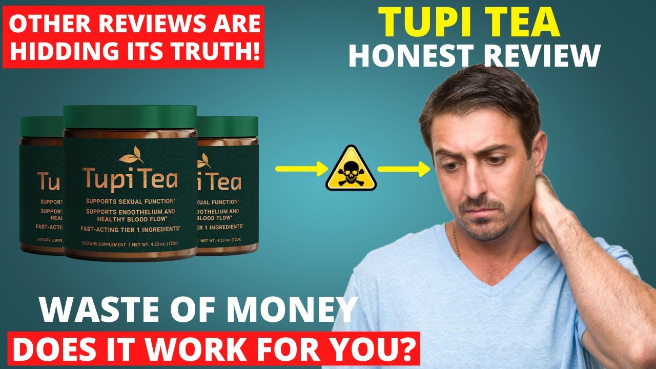 Tupi Tea Review 2023-(Fake Or Legit) Shocking Tupitea Customer Report!, Side Effects, Does it Work?