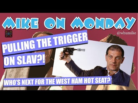 Mike on Monday #7 | Who Won't The Next West Ham Manager Be?