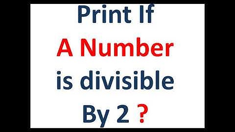 Easy tutorial to check divisibility