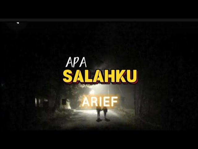 Apa Salahku - Arief #coverlirik class=