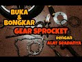 Cara buka dan bongkar gear sprocketgear sepeda gigi
