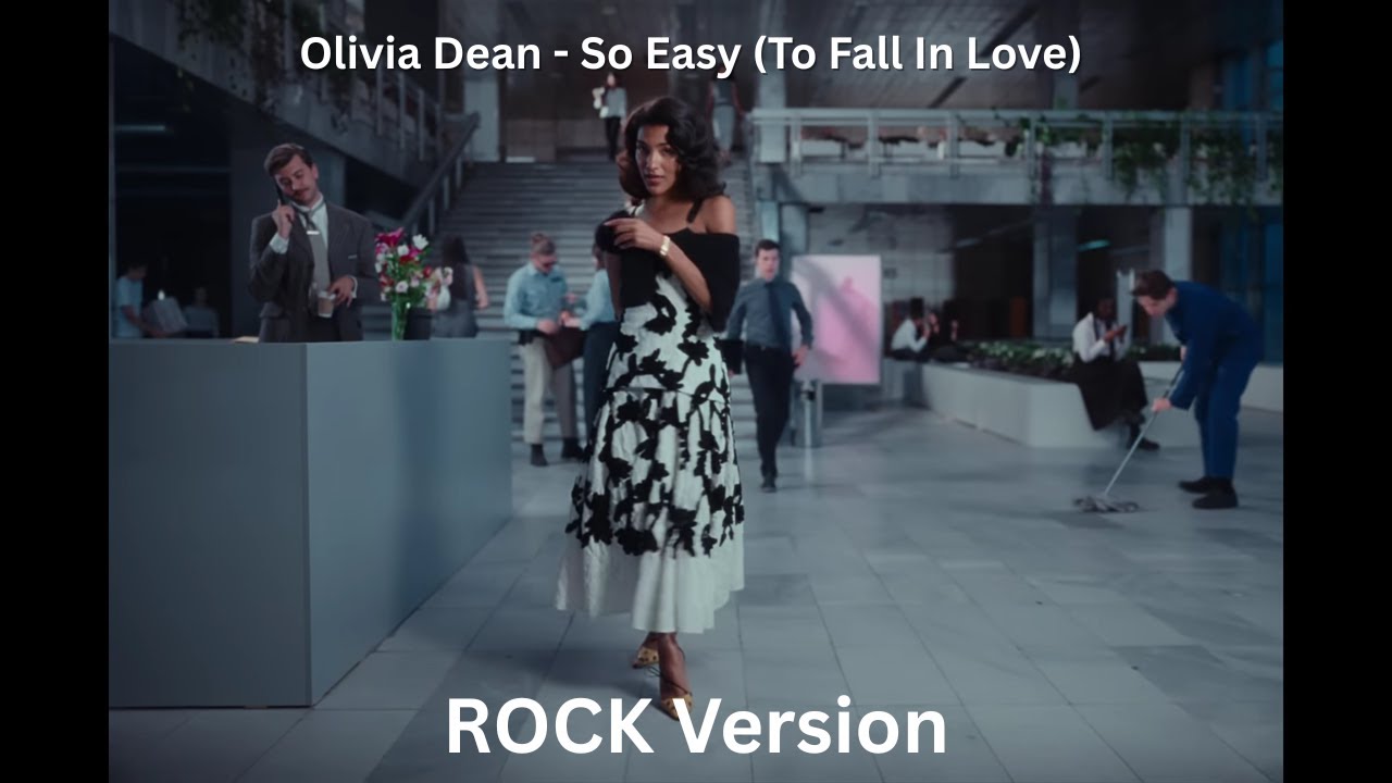 Olivia Dean - So Easy (To Fall In Love) Rock Version - YouTube