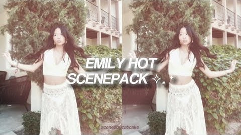 emily ha hot scenes