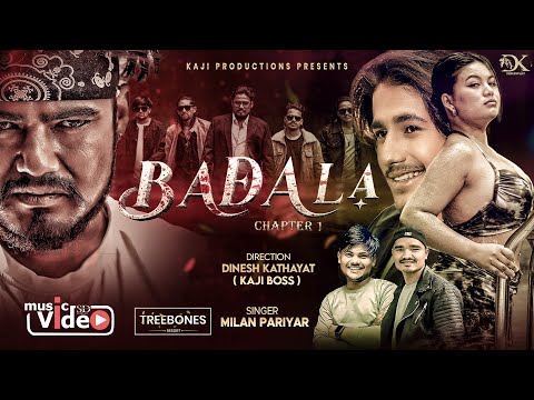 Badala Milan Pariyar Dinesh Kathayat Rina Majhi Aaditya Milan Shivaraj New Nepali Song