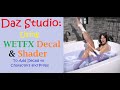 Daz Studio: Using WETFX Decals & Shaders To Enhance Your Pictures!