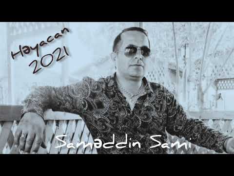 Sameddin Sami - Heyacan