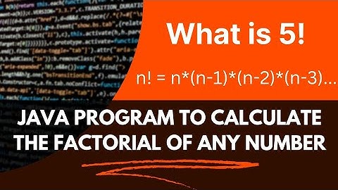 JAVA Program to calculate Factorial of any Number | JAVA Tutorial for Beginners