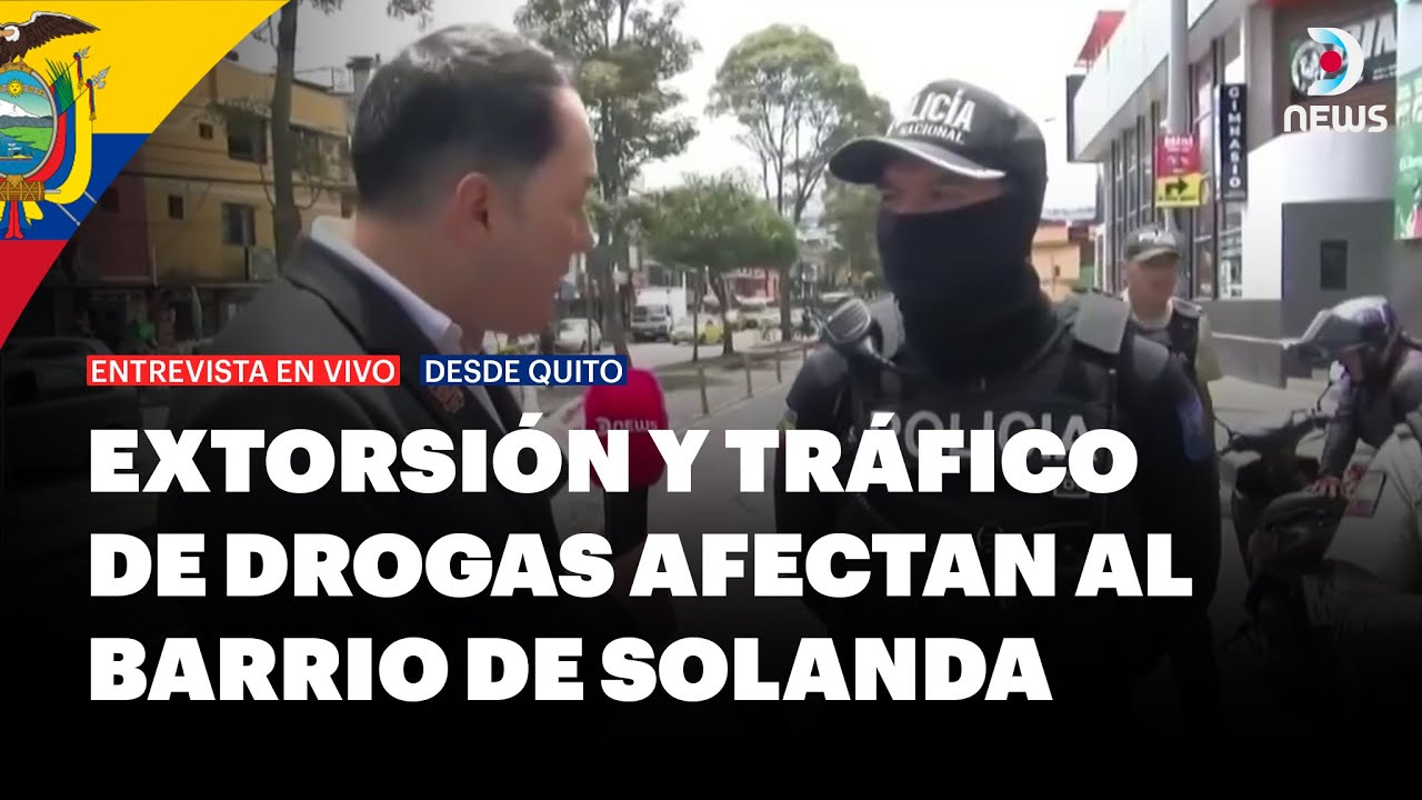 DNews desde Solanda, uno de los barrios más peligrosos de Quito