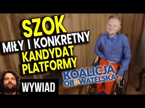 SZOK - Miły i Konkretny Kandydat Koalicji Obywatelskiej - CO ON TAM ROBI?  Wywiad Analiza Komentator