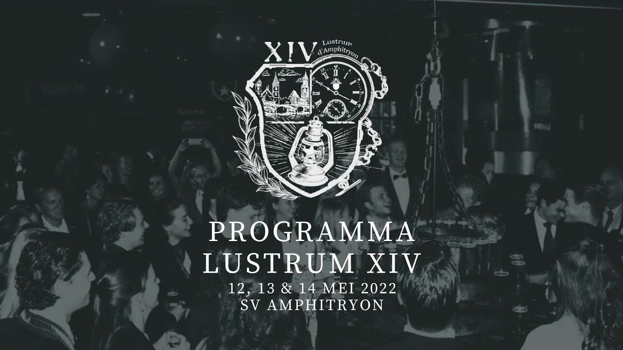 PROGRAMMA BEKENDMAKING LUSTRUM XIV SV AMPHITRYON 💡🌞🥂