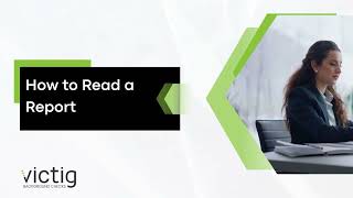 How To Read The Report