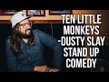 Childrens books  stand up comedy  dusty slay