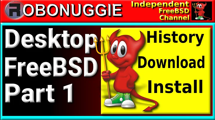 [2022] Getting Started With FreeBSD, Part 1 - A little History, Download & Install
