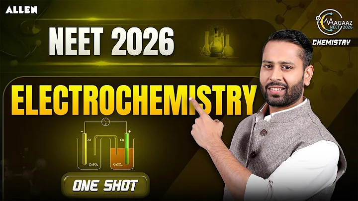 Electrochemistry NEET 2026 One Shot | Basic to Advanced Chemistry by Pulkit Jain Sir |